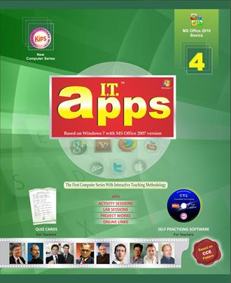 Kips IT Apps with Ms Office 2007 Class IV